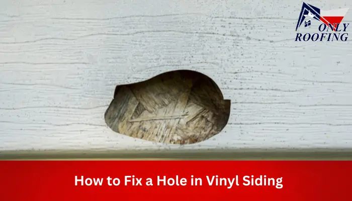 How to Fix a Hole in Vinyl Siding 