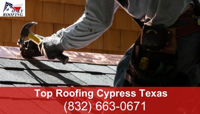 Top Roofing Cypress Texas