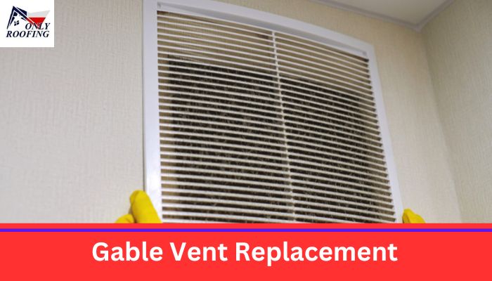 Gable Vent Replacement